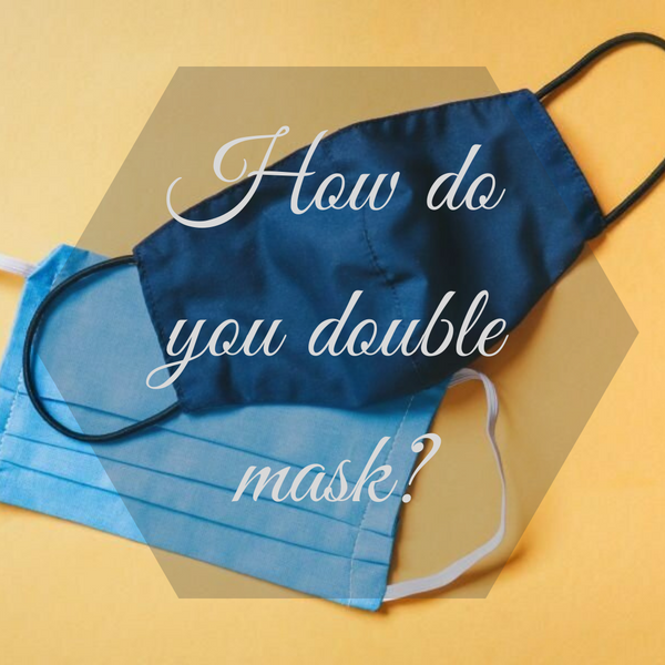 How do you double mask? - Manzer Hair Studio